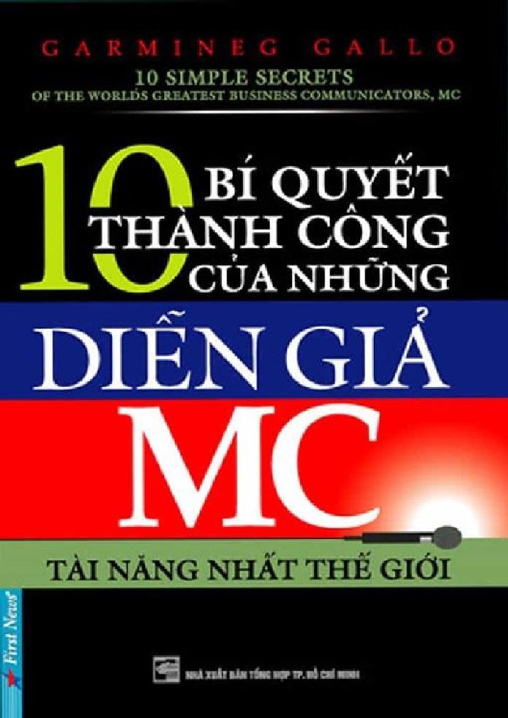 10 Bí Quyết Thành Công Của Những Diễn Giả MC Tài Năng Nhất Thế Giới