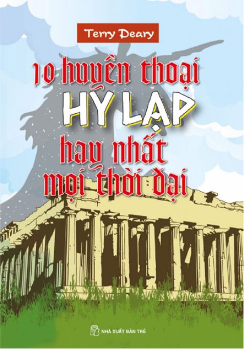 10 Huyền thoại Hy Lạp hay nhất mọi thời đại