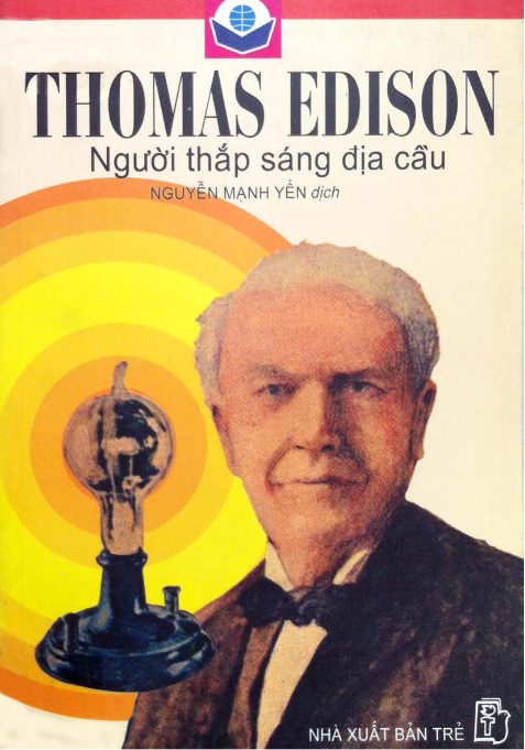 16 Thomas Edison Nguoi Thap Sang Dia Cau
