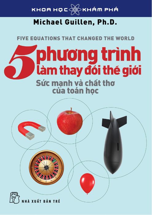 5 Phương trình làm thay đổi thế giới