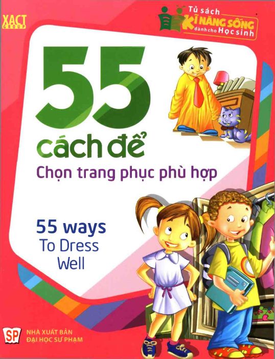 55 cách để chọn trang phục phù hợp