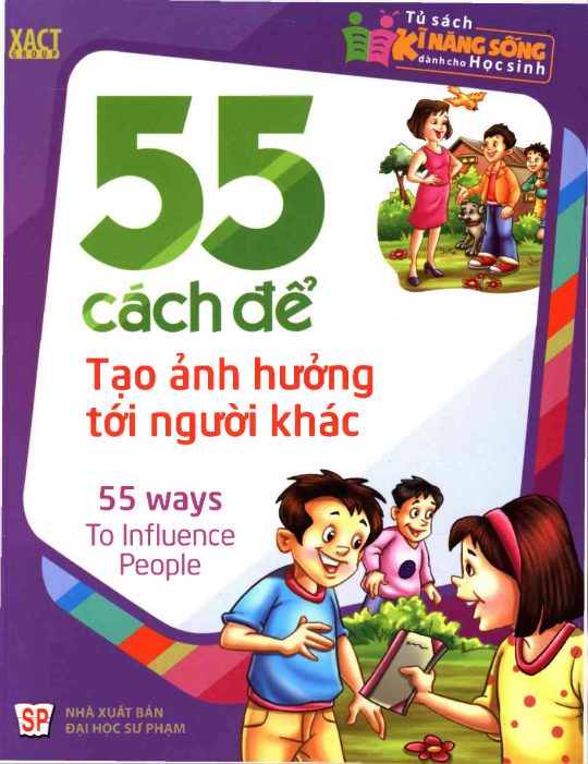 55 Cách để tạo ảnh hưởng tới người khác