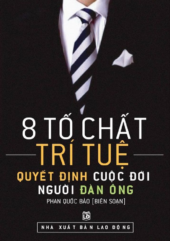 8 tố chất trí tuệ quyết định cuộc đời người đàn ông