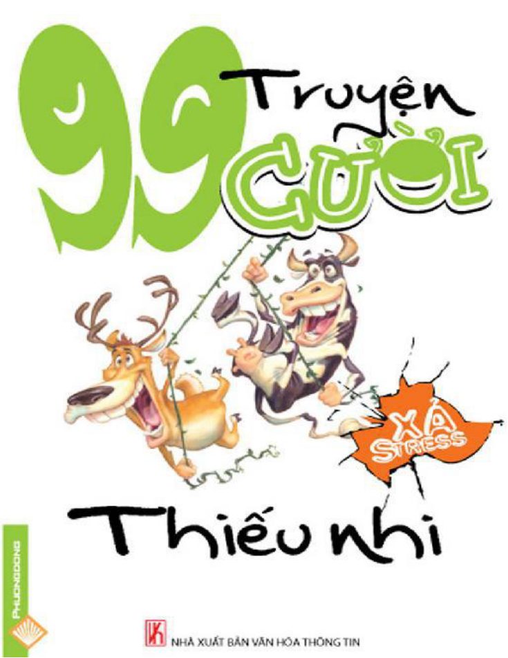 99 Truyện Cười Xả Stress - Thiếu Nhi