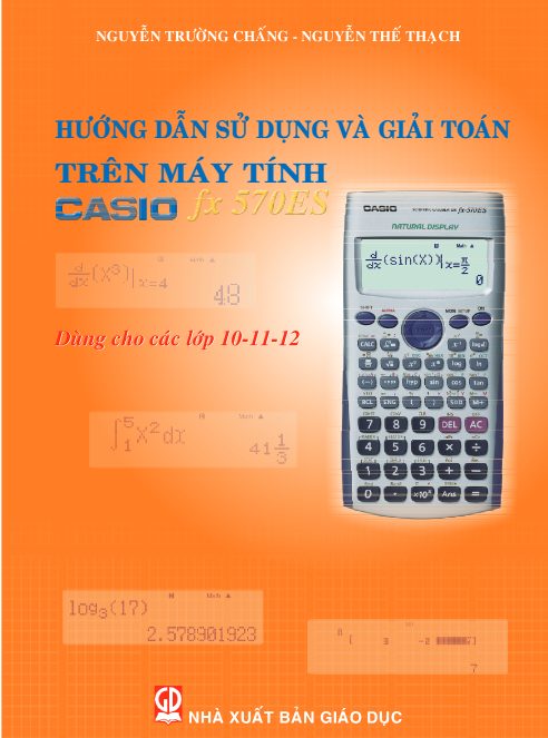 Hướng dẫn sử dụng và giải toán trên máy tính casio fx570ES