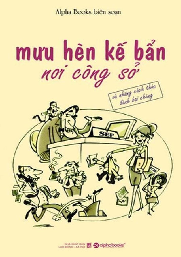 Mưu hèn kế bẩn nơi công sở