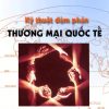 Kỹ thuật đàm phán thương mại quốc tế