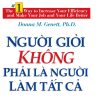 Người giỏi không phải làm tất cả