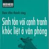 Sinh tồn cạnh tranh khốc liệt