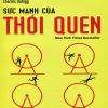 Sức mạnh của thói quen