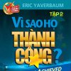 Vì sao họ thành công